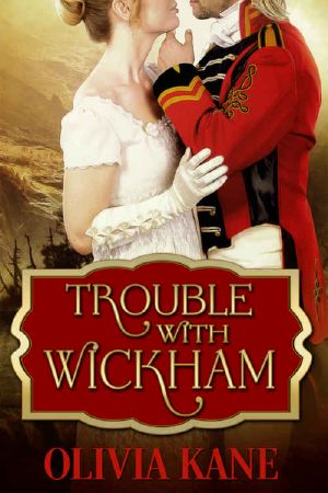 [The Radcliffes of Meryton 02] • Trouble With Wickham